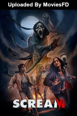 Download - Scream 6 (2023) WebRip [Hindi + English] ESub 480p 720p 1080p