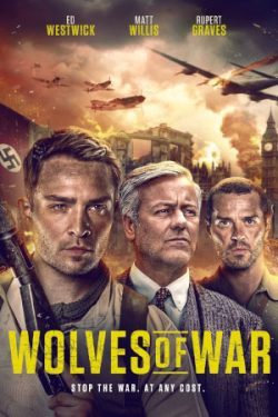 Download Wolves of War (2022) BluRay [Hindi + Tamil + Telugu + English] ESub 480p 720p 1080p